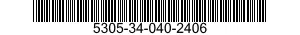 5305-34-040-2406 SCREW,MACHINE 5305340402406 340402406