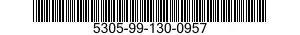 5305-99-130-0957 SCREW,MACHINE 5305991300957 991300957