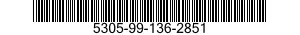 5305-99-136-2851 SCREW,MACHINE 5305991362851 991362851