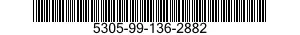 5305-99-136-2882 SCREW,MACHINE 5305991362882 991362882