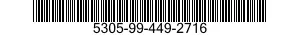 5305-99-449-2716 SCREW,SOCKET HEAD 5305994492716 994492716