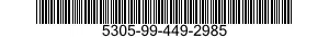 5305-99-449-2985  5305994492985 994492985