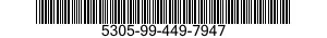 5305-99-449-7947  5305994497947 994497947