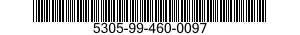 5305-99-460-0097 SCREW,MACHINE 5305994600097 994600097