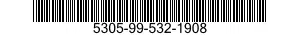 5305-99-532-1908 SCREW,MACHINE 5305995321908 995321908