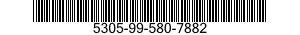 5305-99-580-7882  5305995807882 995807882