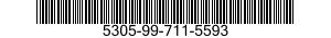 5305-99-711-5593  5305997115593 997115593