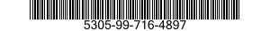 5305-99-716-4897 SCREW,MACHINE 5305997164897 997164897