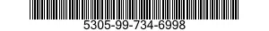 5305-99-734-6998 SCREW,CAP,SOCKET HEAD 5305997346998 997346998