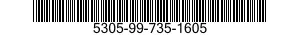 5305-99-735-1605 SCREW,CAP,SOCKET HEAD 5305997351605 997351605