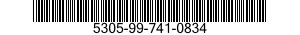 5305-99-741-0834 SCREW,MACHINE 5305997410834 997410834