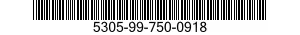 5305-99-750-0918 SCREW,CAP,SOCKET HEAD 5305997500918 997500918