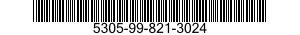 5305-99-821-3024 SCREW,CAP,SOCKET HEAD 5305998213024 998213024