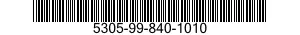 5305-99-840-1010  5305998401010 998401010