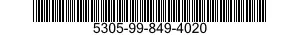 5305-99-849-4020 SCREW,CAP,SOCKET HEAD 5305998494020 998494020