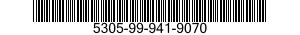 5305-99-941-9070  5305999419070 999419070