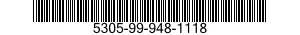 5305-99-948-1118 SCREW,MACHINE 5305999481118 999481118