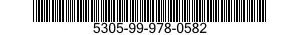 5305-99-978-0582 SCREW,CAP,SOCKET HEAD 5305999780582 999780582