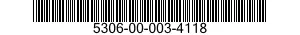 5306-00-003-4118 BOLT,CLOSE TOLERANCE 5306000034118 000034118