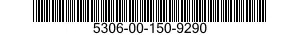 5306-00-150-9290 BOLT,MACHINE 5306001509290 001509290