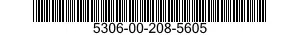 5306-00-208-5605 BOLT,MACHINE 5306002085605 002085605
