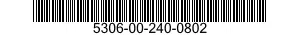 5306-00-240-0802  5306002400802 002400802