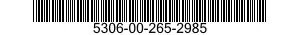 5306-00-265-2985  5306002652985 002652985