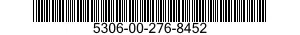 5306-00-276-8452  5306002768452 002768452
