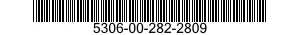 5306-00-282-2809  5306002822809 002822809