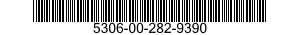 5306-00-282-9390  5306002829390 002829390