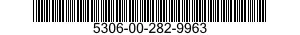 5306-00-282-9963  5306002829963 002829963