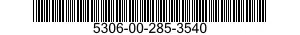 5306-00-285-3540  5306002853540 002853540