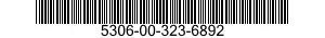 5306-00-323-6892  5306003236892 003236892