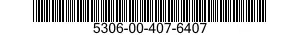 5306-00-407-6407  5306004076407 004076407