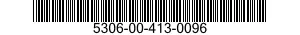 5306-00-413-0096  5306004130096 004130096