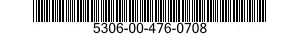 5306-00-476-0708  5306004760708 004760708