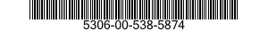 5306-00-538-5874  5306005385874 005385874