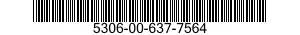 5306-00-637-7564  5306006377564 006377564