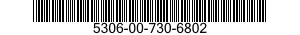 5306-00-730-6802  5306007306802 007306802