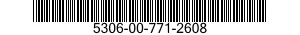 5306-00-771-2608  5306007712608 007712608