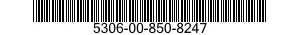5306-00-850-8247  5306008508247 008508247