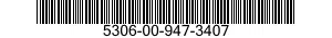 5306-00-947-3407  5306009473407 009473407