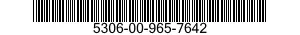 5306-00-965-7642  5306009657642 009657642
