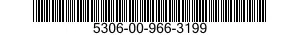 5306-00-966-3199  5306009663199 009663199