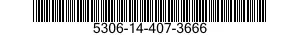 5306-14-407-3666 BOLT,CLOSE TOLERANCE 5306144073666 144073666