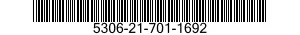 5306-21-701-1692 BOLT,MACHINE 5306217011692 217011692