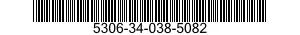 5306-34-038-5082 BOLT,MACHINE 5306340385082 340385082