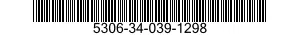 5306-34-039-1298 BOLT,MACHINE 5306340391298 340391298