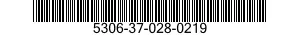 5306-37-028-0219 SCREW,CAP,SOCKET HEAD 5306370280219 370280219