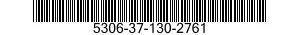 5306-37-130-2761 BOLT,MACHINE 5306371302761 371302761